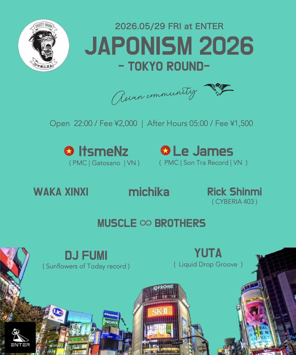 EnterShibuya's tweet photo. 【5月29日 (金) JAPONISM】

ベトナム・ダナンのコレクティブPMCが仕掛けるイベントシリーズJAPONISM。今回はレジデントの〈Liquid Drop Groove〉主宰のYUTAと共に、日本のパーティシーンで活躍するアーティストにフォーカスし、東南アジアを円環する一夜限りの架け橋を繋ぐ。 https://t.co/zrJHAo0JX4