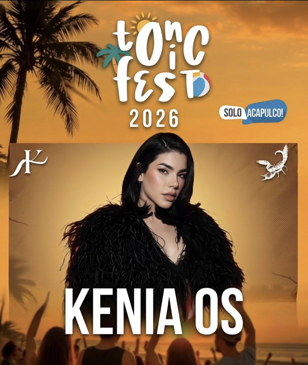 Xenn_Os's tweet photo. Kenia Os se presentará este jueves 28 de mayo en playa Bonfil, Acapulco como headliner del festival Tonic Fest 2026 https://t.co/F9VscnBKjJ
