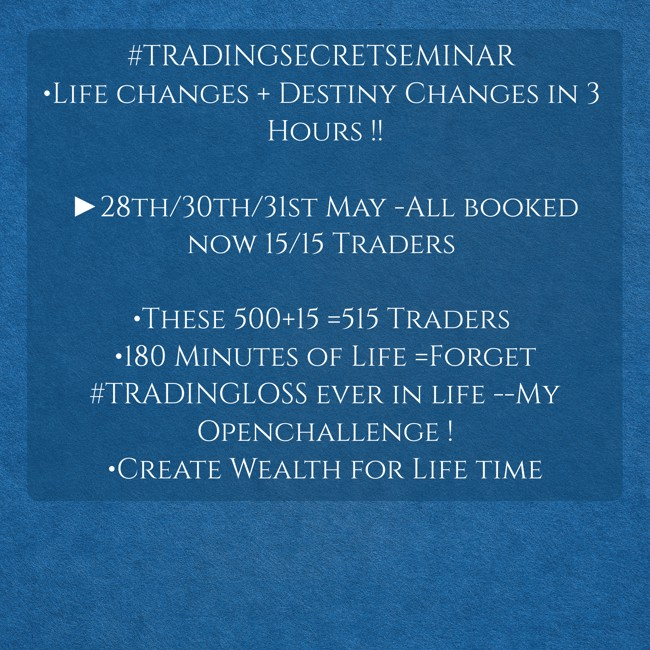 CHARTISKING's tweet photo. #TRADINGSECRETSEMINAR
15/15 Traders done ►They will spare 180 Minutes of life
•With Challenge I say -1st they will never Trade Blind
2nd ►Forget #TRADINGLOSS ever in life
3rd ►They don't need any support to ask Opinion about MARKET for Life time
•400 Traders taken 47 Months
•100 Traders taken 40 days
15 Traders less then 20 days
Thirst is must