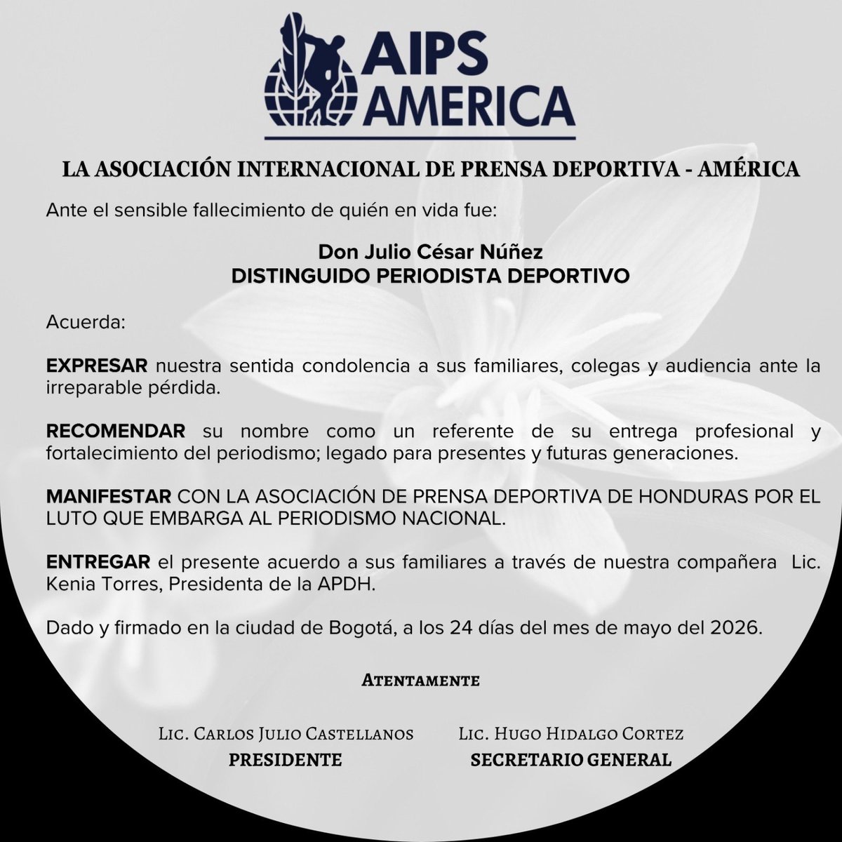 APDHonduras's tweet photo. 🙏🏻 La AIPS se suma a las muestras de pesar por la inesperada pérdida de Julio César Núñez #eterno https://t.co/Y7l3I9xd0O