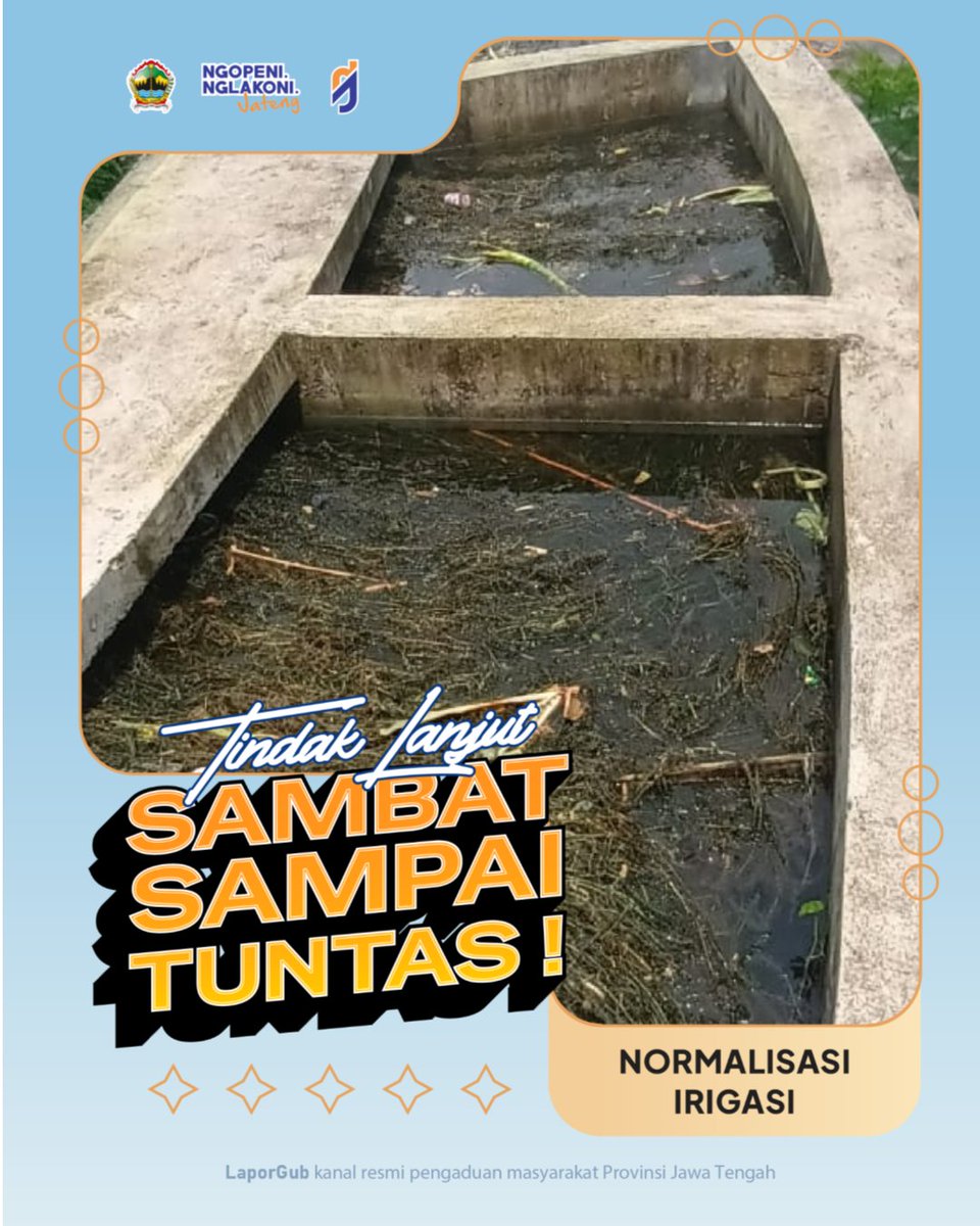 LaporGub_'s tweet photo. Terima kasih sudah melaporπ
Kolaborasi penanganan pembersihan irigasi telah dilakukan oleh DPUPR Prov. Jateng bersama DPUPR Kab. Purbalingga.
Sambatmu ditindaklanjutiπ
#LaporGub
#SambatMudah
#SambatTuntas
#NgopeniNglakoni
#LayananPublik
#LayananDigital https://t.co/Q8KefgMwRX