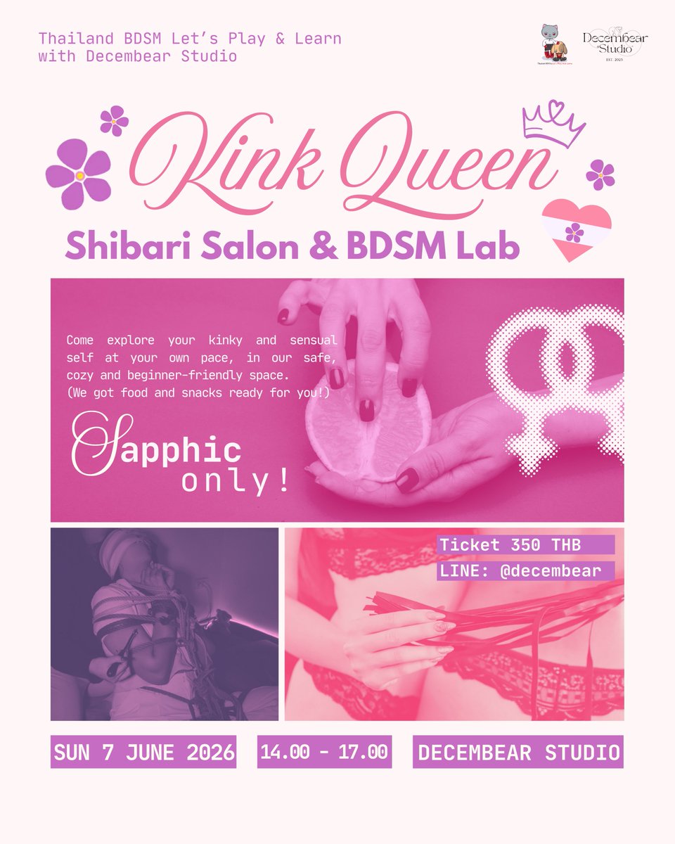 thailandbdsm's tweet photo. เดือนแห่ง PRIDE นี้ เราจึงจัดกิจกรรมสำหรับกลุ่มชาว Sapphic โดยเฉพาะ แต่ก็ไม่ทิ้งให้กลุ่มอื่นๆเหงา เพราะเราอยากให้ทุกคนได้ explore ค้นหาความชอบ ทดลองและมีความสุขในแบบของตัวเอง ไม่ว่าจะเป็น Shibari หรือ BDSM ดังนั้นมาเจอกันได้ 2 ช่วงเวลา คือ
14.00-17.00 สำหรับ Sapphic เท่านั้น
19.00-22.00 สำหรับทุกเพศ วัย 20+

อัตราแลกเปลี่ยน 500 บาท
สถานที่ : @DecembearBKK  
วันที่ : 07 มิถุนายน 2569
เวลา :  Sapphic Only 14.00 - 17.00
              All  19.00 - 22.00
สำรองที่นั่งที่ https://t.co/8g9dPfUQ8n