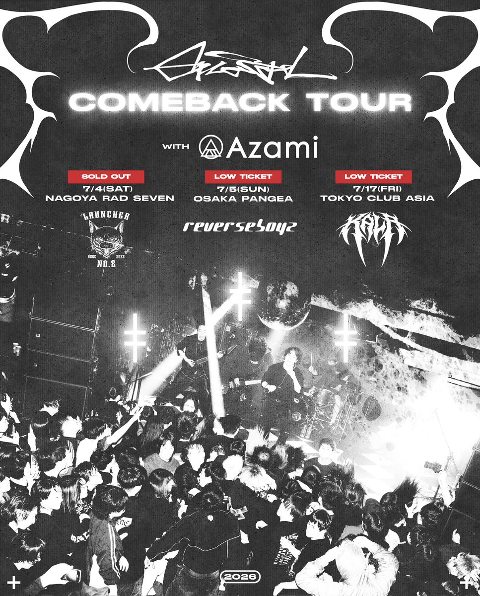 GraupelJapan's tweet photo. 🚨80% SOLD OUT!!!!🚨
Graupel Comeback Tour 2026

7/4(土)名古屋RAD SEVEN ※完売
w/ Azami, Launcher No.8 

7/5(日)大阪Live House Pangea ※残少
w/ Azami, ReVERSE BOYZ 

7/17(金)東京club asia ※残少
w/ Azami, KALA

🎫 チケット一般発売中
https://t.co/AfsfMRmfmW https://t.co/kA1pEzwAvR