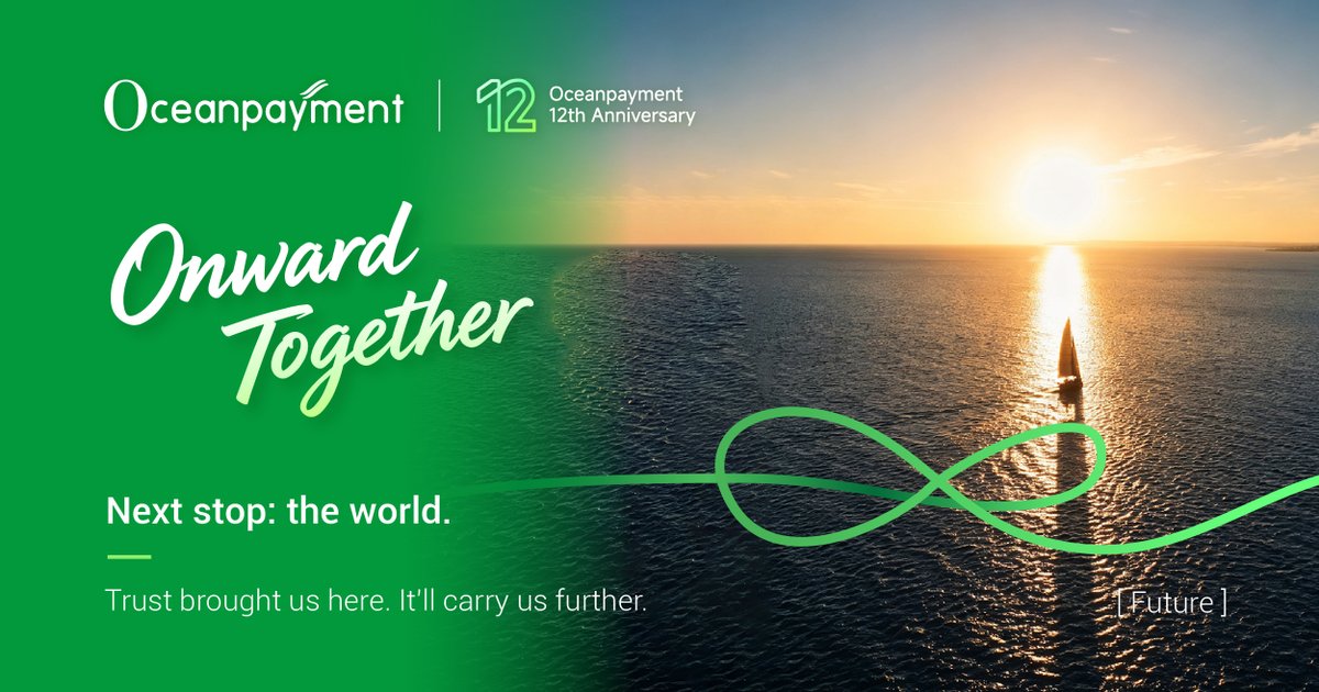 Oceanpayment's tweet photo. ✨The next chapter.

12 years of trust. A future connected to the world.

Onward Together. 🌏
#Oceanpayment #12thAnniversary #GlobalPayments https://t.co/eiILMQnr21