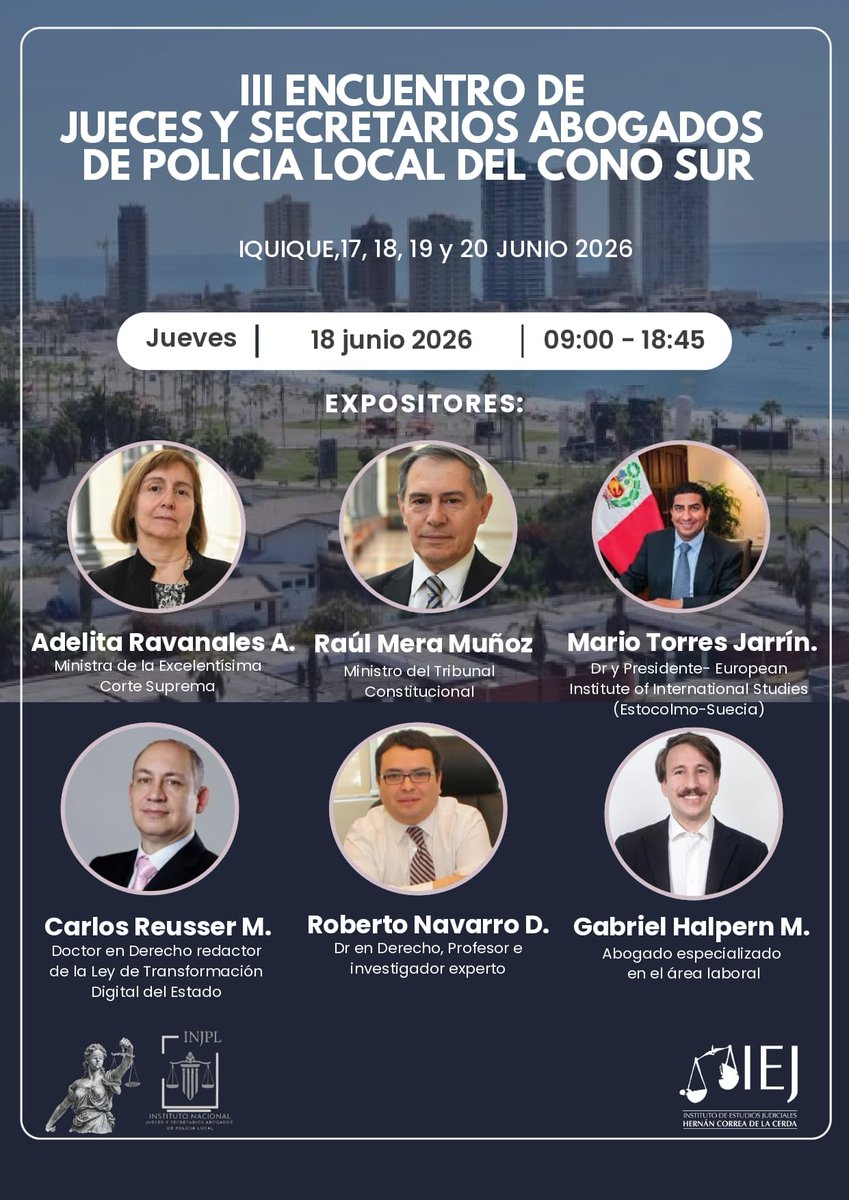 JPLNacional's tweet photo. Iquique será sede del III Encuentro de Jueces y Secretarios Abogados de Policía Local del Cono Sur   

En junio, el evento reunirá a ministros, académicos y expertos internacionales en IA, derecho del consumo y transformación digital.  

Inscripciones: https://t.co/OqUJmOth6h https://t.co/61js6nKZvm