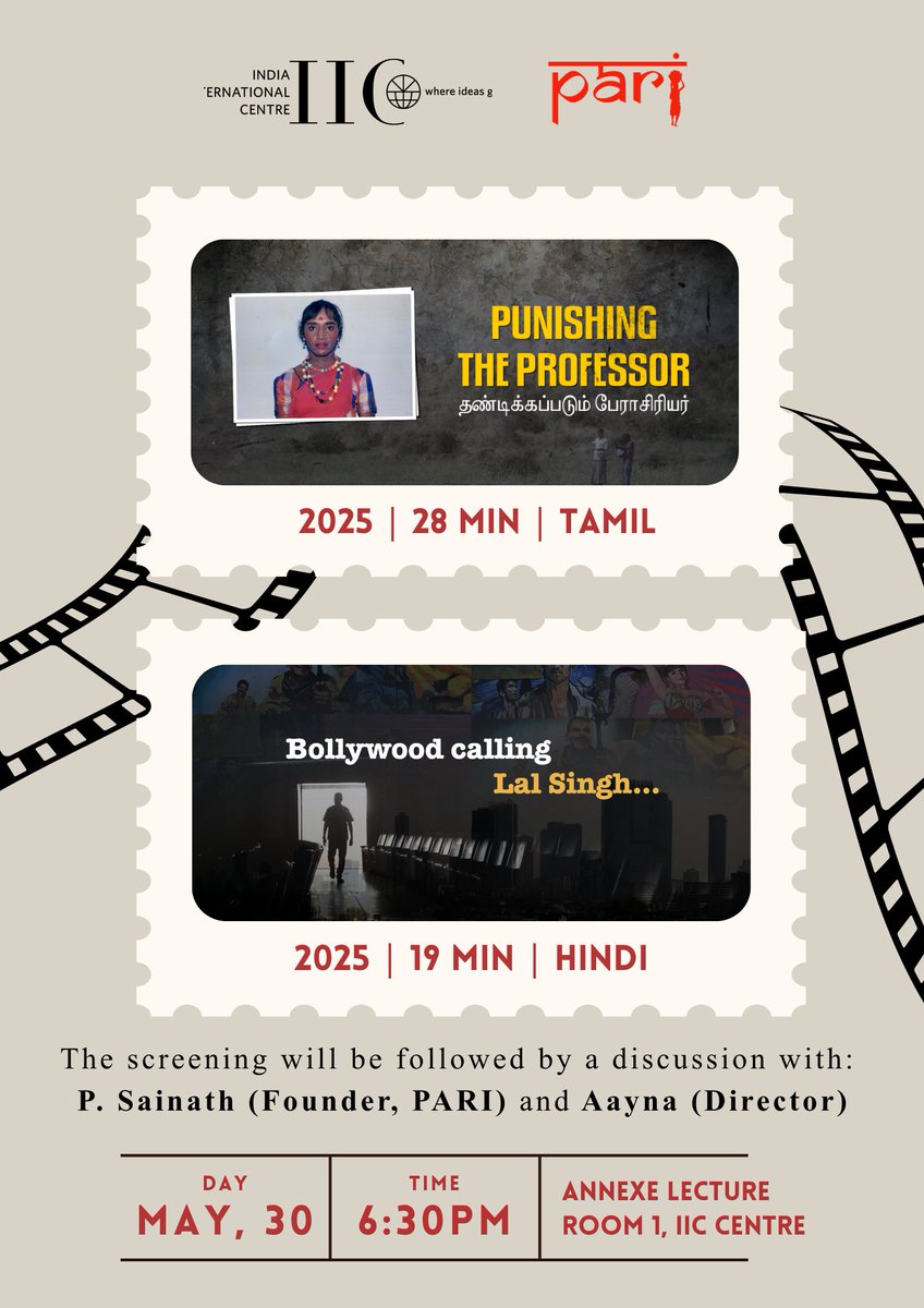 PARInetwork's tweet photo. PARI films, Punishing the Professor and Bollywood calling Lal Singh, directed by Aayna will be screened at the Indian International Centre (IIC), Delhi.

30th May| Saturday| 6:30 pm
Location- Lecture Room 1, IIC Annexe https://t.co/mdlo2azZDb