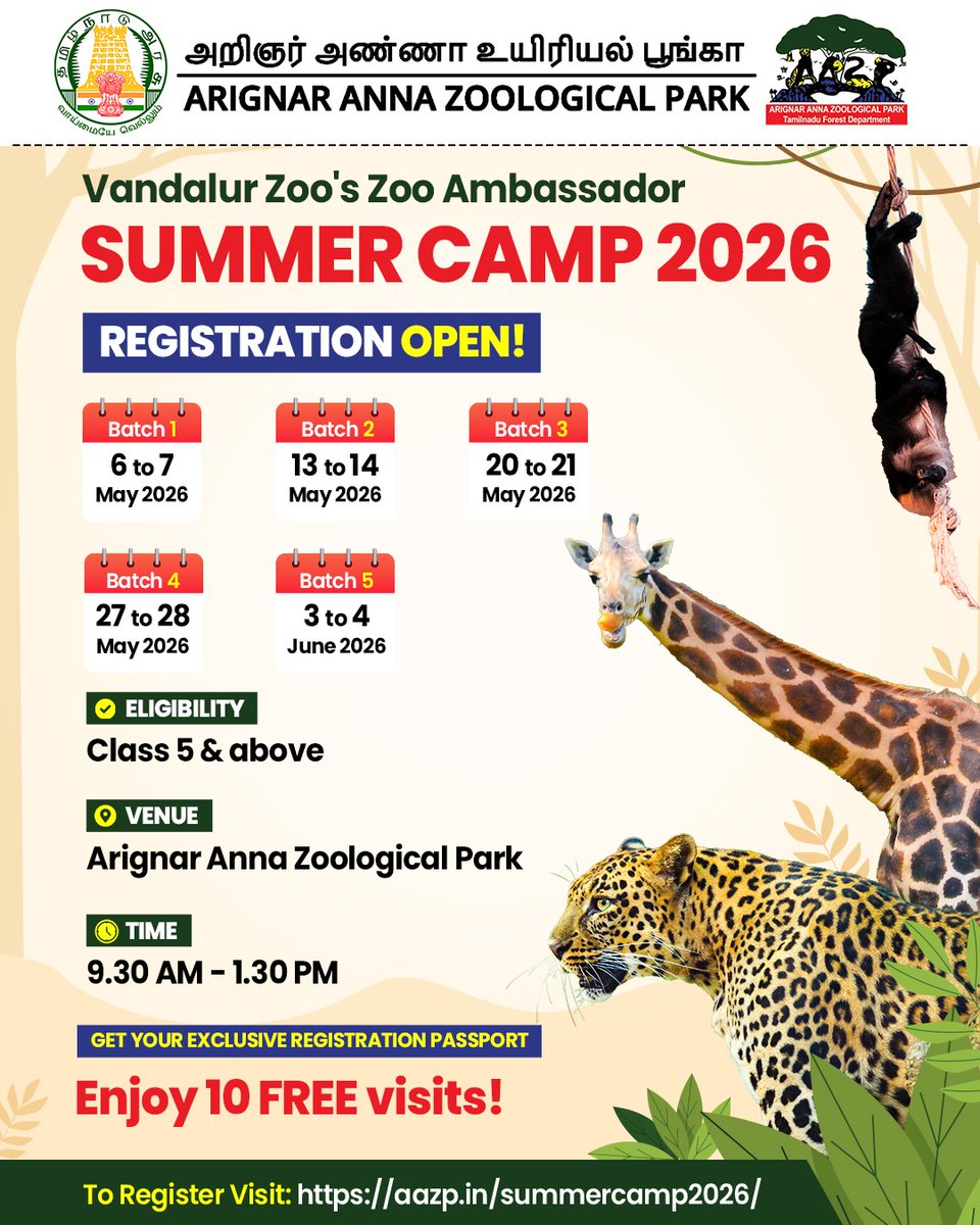VandalurZoo's tweet photo. Only ONE batch left for the wildest summer experience of 2026! ๐พ๐ฟ
LAST AVAILABLE BATCH:๐
Batch 4: 27th to 28th May 2026
๐๏ธ Register now & get a Zoo Passport with 10 FREE zoo visits!
Register now: https://t.co/AHLYubTbDY
#AAZP #ZooAmbassador #SummerCamp2026 #WildLearning https://t.co/iDT5uArtZj