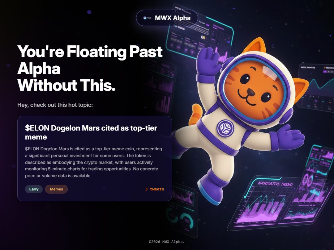 AmatesuK's tweet photo. $ELON Dogelon Mars is cited as a top-tier meme coin! MWX Alpha highlights it as a significant personal investment for many, with traders actively monitoring 5-minute charts for opportunities despite no concrete price data. #MWXAlphaContest
https://t.co/fqz2znTHWj https://t.co/zjM6Dh5u39