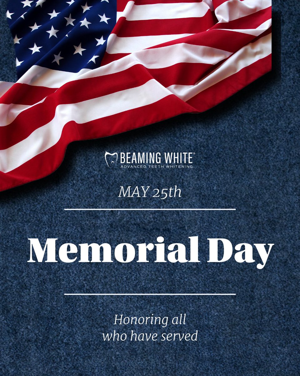 BeamingWhite's tweet photo. This Memorial Day, we pause to honor the brave men and women who have served our nation. In their memory, we will be closed on Monday, May 25th. 🇺🇸

#MemorialDay2026 #HonorAndRemember #ThankYouForYourService https://t.co/nGk356PZMU