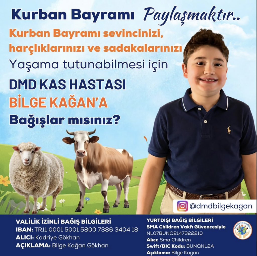dmdbilgekagan's tweet photo. Kurban Bayramı paylaşmaktır…
Bu bayram çocuklar neşeyle koşarken, DMD savaşçısı Bilge Kağan hayata tutunmak için destek bekliyor.

Bir bağış, bir sadaka, bir paylaşım, onun için umut olabilir.
Ne olur Bilge Kağan’ı bu mücadelede yalnız bırakmayın 🙏✨ https://t.co/CclRWZFpMh