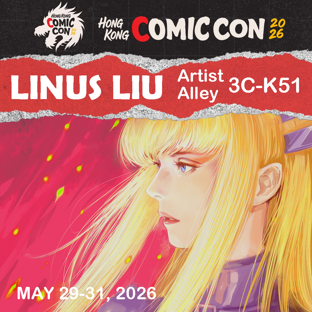LinusLiu10's tweet photo. I will join the HK Comic Con from 29 to 31 May. You are welcome to make pre-order of commission works, or visit me at the Artist Alley 3C-K51. See you there.

#linusliu #hongkongcomiccon https://t.co/qUMxA9JzYe