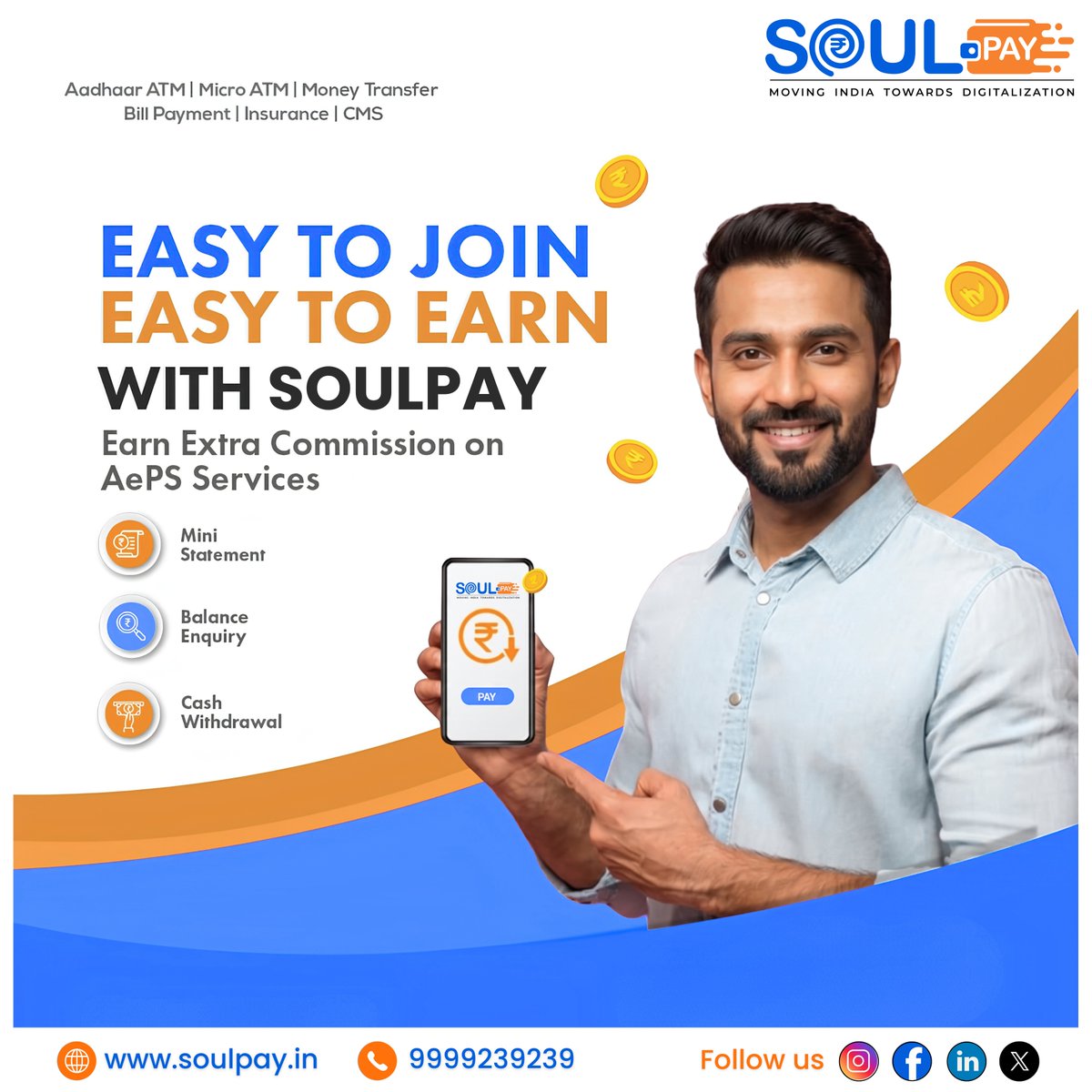 Soulpay_'s tweet photo. 𝐄a𝐬𝐲 𝐭𝐨 𝐉𝐨𝐢𝐧
𝐄a𝐬𝐲 𝐭𝐨 𝐄a𝐫𝐧"
With Soulpay
Earn Extra Commission on, AePS Services.

For More Information Call us Now 9999239239

#soulpay #aeps #moneytransfer #domesticmoneytransfer #bbps #mobilerecharge #microatm #dmt #recharge #fintech https://t.co/cKIT6kMoKo