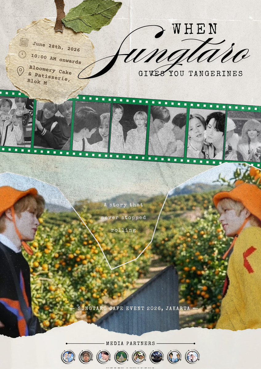 shoshootaro's tweet photo. “𝒲𝒽𝑒𝓃 𝒮𝓊𝓃𝑔𝓉𝒶𝓇𝑜 𝒢𝒾𝓋𝑒𝓈 𝒴𝑜𝓊 𝒯𝒶𝓃𝑔𝑒𝓇𝒾𝓃𝑒𝓈” 🍊
Cafe event &amp; mini Sungtaro exhibition (from fansites) by @sungsho_ina
📍Bloomery Cake &amp; Patisserie, Blok M
📆 Sunday, June 28, 2026
RSVP https://t.co/DcIxHeWQKn
#sungtaro #sungsho #성쇼 #sungtarocafeevent https://t.co/KyWA8te6b4