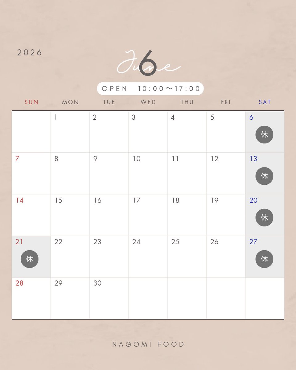 NagomiFood's tweet photo. 【6月営業日のお知らせ】
定休日：毎週土曜日、第3日曜日
→6(土)・13(土)・20(土)・21(日)・27(土)

雨の日も増える季節ですが、ほっとできる時間をお届けできたら嬉しいです🙂‍↕️
6月もよろしくお願いいたします☺️ https://t.co/SRwgcMod0b
