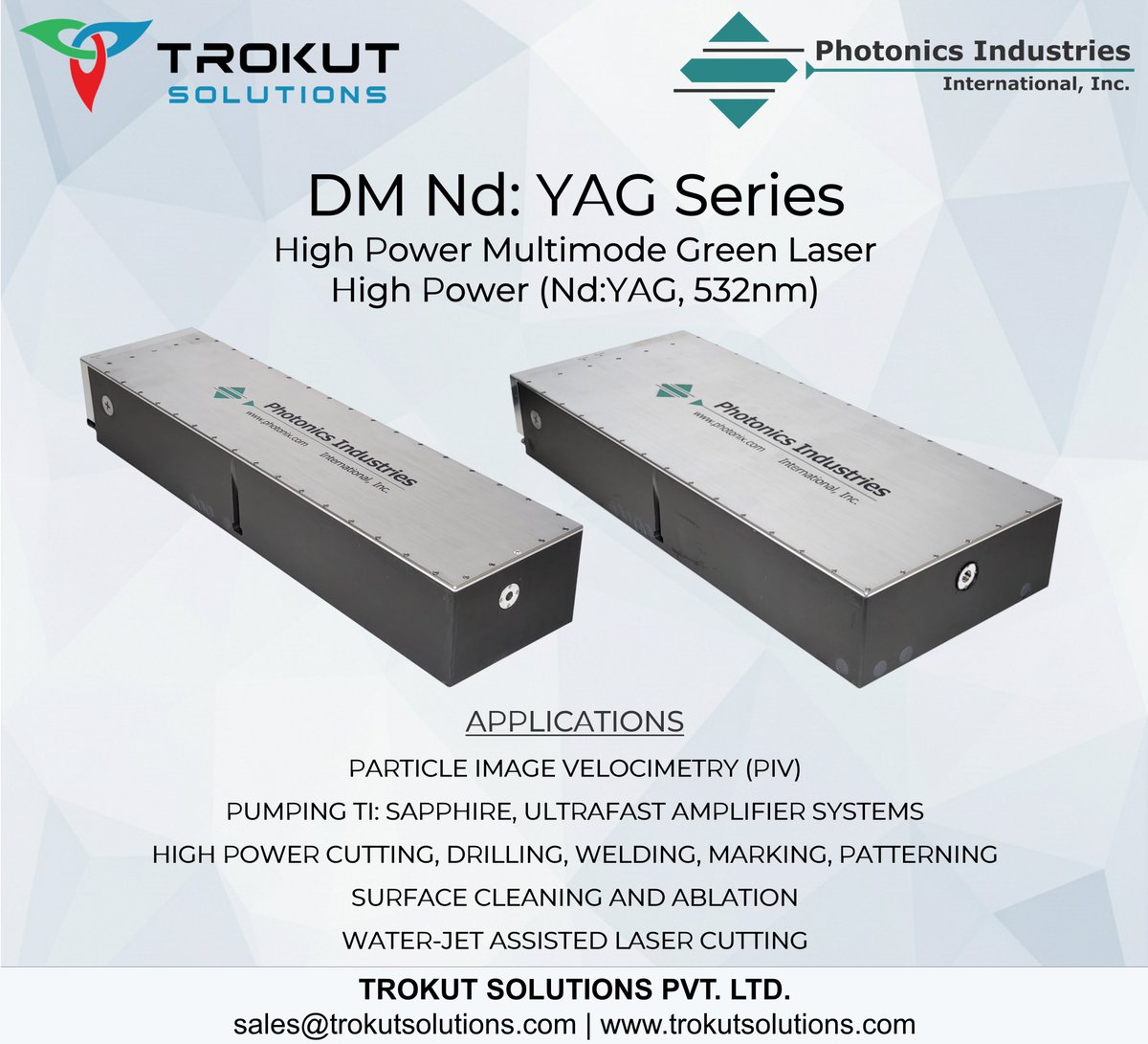 trokutsales's tweet photo. DM Nd: YAG Series - High Power Multimode Green Laser from @PhotonicsInd 

Up to 200 W single head &amp; 400 W dual head
Ideal for PIV, Ti pumping, cutting, welding, marking, ablation &amp; more

📩sales@trokutsolutions.com

#NanosecondLaser #LaserTechnology #Photonics https://t.co/DLX4274ZNx