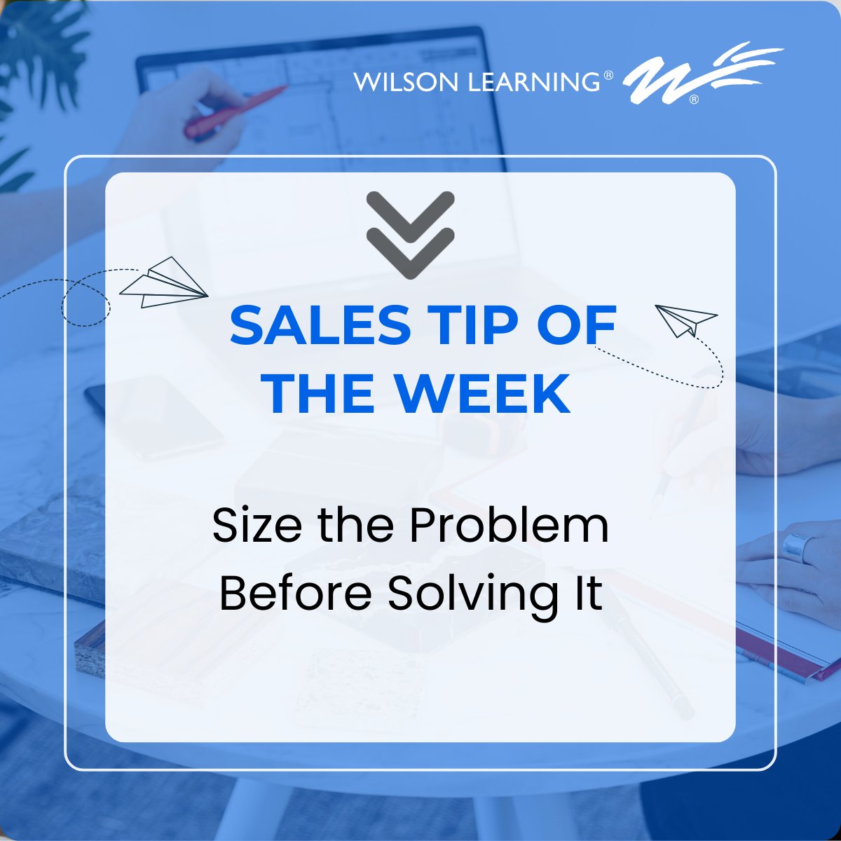 WilsonLearning's tweet photo. Jumping to solutions too quickly can weaken your positioning. Before prescribing an answer, work with the customer to define the scale and impact of the challenge. 

#learninganddevelopment #traininganddevelopment #salestraining #salesdevelopment #saleschallenges #sales https://t.co/SlN06DSRly