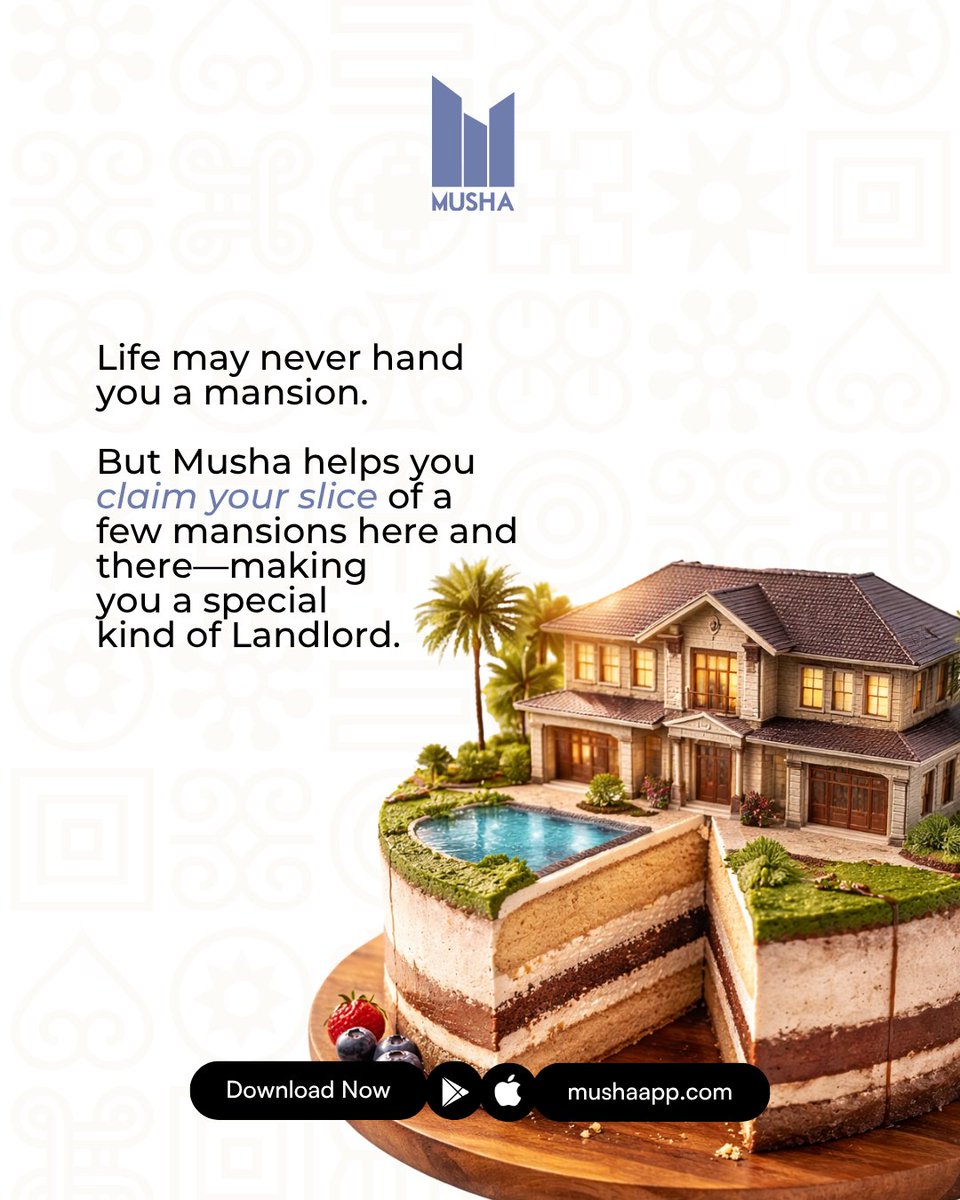 musharealestate's tweet photo. Life won't hand you a mansion.
But Musha will sell you a slice of one 🍰🏡

That's not a metaphor.

Download → https://t.co/ypx6ja8k0u

#MushaApp #RealEstate #FractionalOwnership #InvestSmart #PassiveIncome #WealthBuilding #LandlordEra #MoneyMoves #FinancialFreedom https://t.co/f7L06HTnQC
