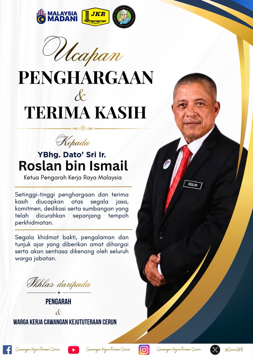 CerunJKR's tweet photo. Setinggi-tinggi penghargaan kepada Dato' Ir. Roslan bin Ismail atas jasa dan kepimpinan bersama Jabatan Kerja Raya Malaysia. Selamat bersara dan terima kasih atas segala bakti. Semoga terus sihat, sejahtera dan diberkati. 

#TerimaKasihKPKR #JKRMalaysia https://t.co/HfpAbWlW1B