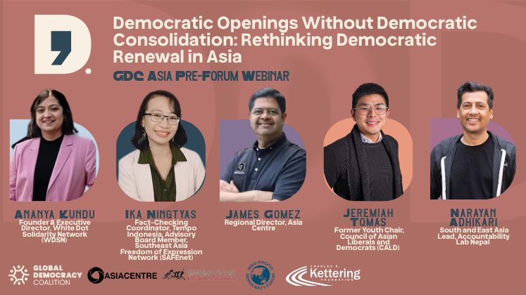 GloDemCoalition's tweet photo. Starting with our last regional month in June, next week we’ll be convening a regionally diverse group of researchers, practitioners, and civil society leaders to reflect on one of the most pressing questions shaping democratic trajectories across Asia today: why do democratic openings so often fail to lead to lasting democratic governance?

On Thursday, June 4, we are hosting the Asia Pre‑Forum Webinar, ‘Democratic Openings Without Democratic Consolidation: Rethinking Democratic Renewal in Asia’, co‑hosted with @asiacentre_org. The conversation will bring together voices working across the region to unpack evolving patterns of democratic mobilisation, institutional fragility, and authoritarian resilience.

Joining us are Narayan Adhikari, South and East Asia Lead at @accountlabnp, Ananya Kundu, Founder and Executive Director of White Dot Solidarity Network (WDSN), Jeremiah Tomas, Former Youth Chair, @asian_liberals, and Ika Ningtyas, Fact‑Checking Coordinator and Journalist at Tempo Indonesia and Advisory Board Member of SAFEnet. Together, they bring perspectives spanning civic engagement, media integrity, regional advocacy, and accountability work. The discussion will be moderated by James Gomez, Regional Director of @asiacentre_org.

Their insights will help surface broader structural tensions shaping democratic transitions across Asia, from shifting forms of mobilisation to the evolving strategies of authoritarian actors. These reflections will feed directly into the 2026 GDC Asia Regional Forum in Seoul and the Asia Regional Report.

We look forward to welcoming Coalition Partners and others working on democratic governance in Asia to join us online on Thursday, June 4, 2026, at 9:30 AM CEST / 2:30 PM ICT via Zoom, with a livestream on the GDC YouTube channel.