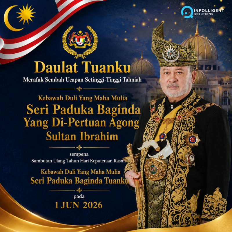InfolligentSlt's tweet photo. Daulat Tuanku.
Merafak sembah ucapan setinggi-tinggi tahniah sempena Ulang Tahun Hari Keputeraan Rasmi Kebawah Duli Yang Maha Mulia Seri Paduka Baginda Yang Di-Pertuan Agong Sultan Ibrahim.
Semoga Tuanku sentiasa dikurniakan kesejahteraan dan kebijaksanaan memayungi negara. 🇲🇾✨ https://t.co/hnLdDaaqYZ