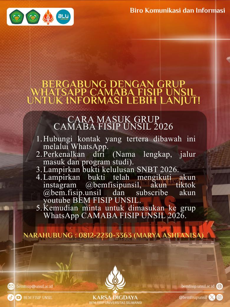 BEMFISIPUNSIL's tweet photo. [BIRO KOMUNIKASI DAN INFORMASI] 

Kami segenap keluarga besar Badan Eksekutif Mahasiswa Fakultas Ilmu Sosial dan Ilmu Politik Universitas Siliwangi 2026, mengucapkan selamat datang di Fakultas Jingga, Fakultas Ilmu Sosial dan Ilmu Politik https://t.co/Oo10u8YyDW