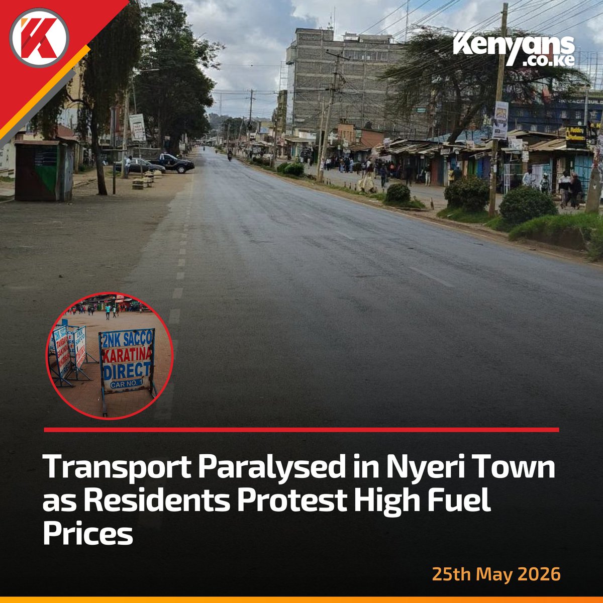 Kenyans's tweet photo. Transport paralysed in Nyeri as residents protest high fuel prices https://t.co/LsQlfYvFHN