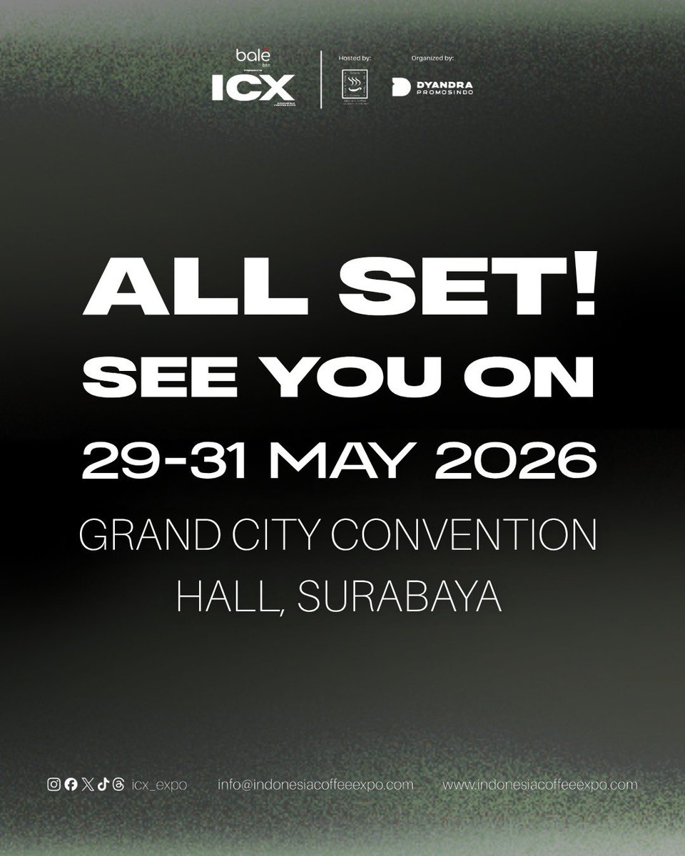 DyandraPromo's tweet photo. Surabaya, waktunya menikmati pengalaman kopi yang lebih seru ☕

Indonesia Coffee Expo (ICX) hadir di Surabaya!
Temukan specialty coffee, networking, hingga tren terbaru industri kopi Indonesia.

📅 29–31 Mei 2026
📍 Grand City Convention Hall

#IndonesiaCoffeeExpo #ICX2026 https://t.co/sTsYwIukjC
