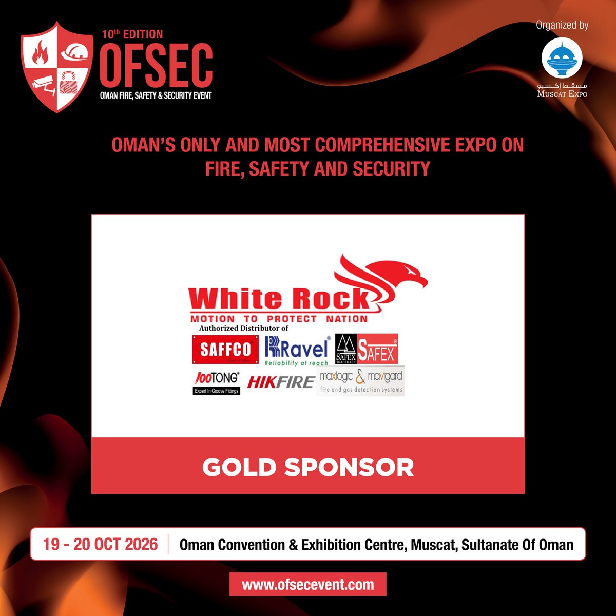 ofsecevent's tweet photo. We are pleased to announce White Rock United LLC, participating as a Gold Sponsor at 10th Edition OFSEC – Oman Fire, Safety &amp; Security Event, taking place from 19 - 20 October 2026 at the @OmanConvention, Sultanate of Oman.

For more information: https://t.co/EYD7HY3yPV https://t.co/2DCO7RhzWl