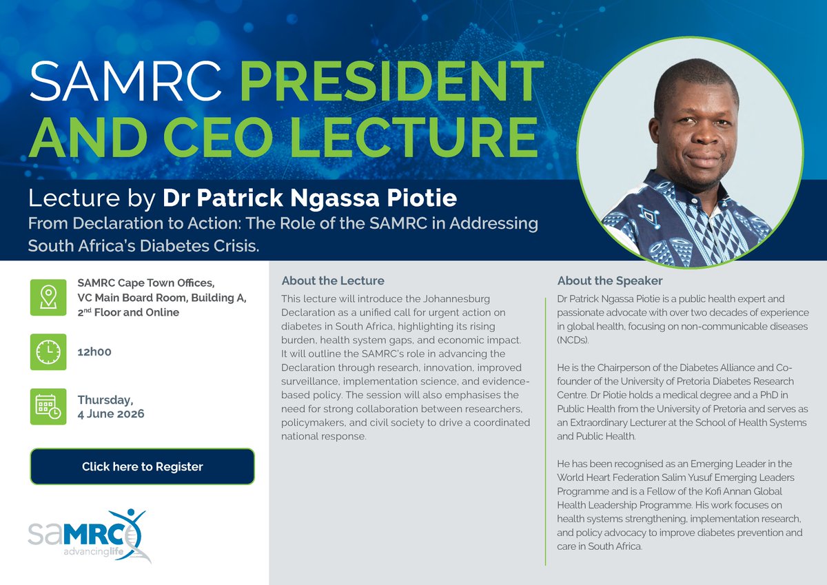 MRCza's tweet photo. SAMRC President and CEO Lecture Invite - Lecture by Dr Patrick Ngassa Piotie - From Declaration to Action: The Role of the SAMRC in Addressing South Africa's Diabetes Crisis
Date: 4 June 2026; Time: 12:00
Registration Information: https://t.co/AMKYFFcbg9 https://t.co/XfUjbgy884