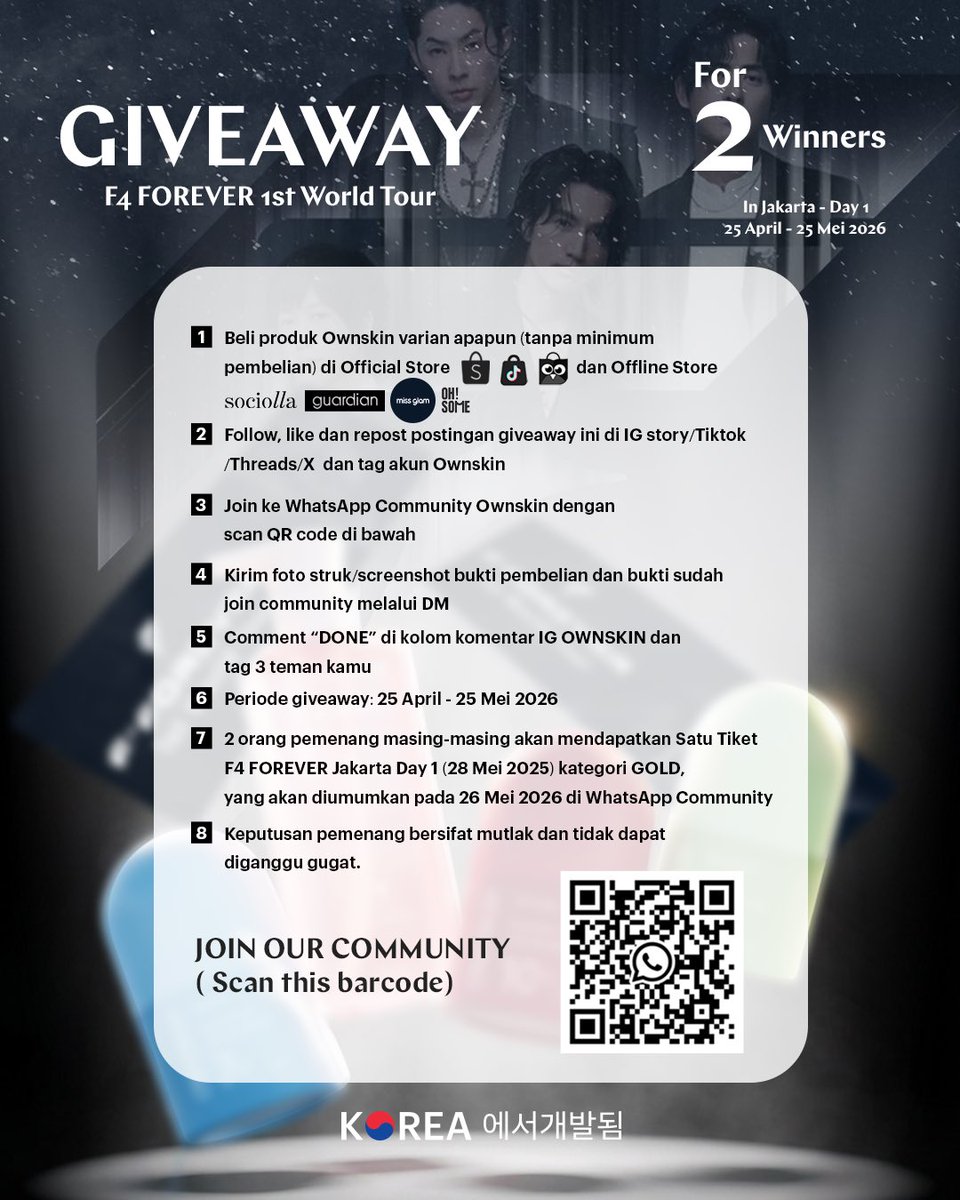 ownskin_ind's tweet photo. Last call, bestie 🚨✨
Hari terakhir GIVEAWAY tiket F4 Jakarta Day 1 buat 2 orang pemenang 🎫💖
Masih ada kesempatan buat nonton langsung dan ketemu F4 bareng bestie kamu 👀
Buruan join sekarang sebelum giveaway ditutup malam ini ⏰
#F4Jakarta #Giveaway #ownskin https://t.co/9YXo22nyQO