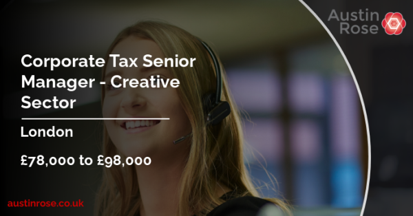 austinroseassoc's tweet photo. Hiring! Corporate Tax Senior Manager - Creative Sector, £78,000 to £98,000 - #London. https://t.co/OQ8k1TCMlh https://t.co/TJslzI4Wea
