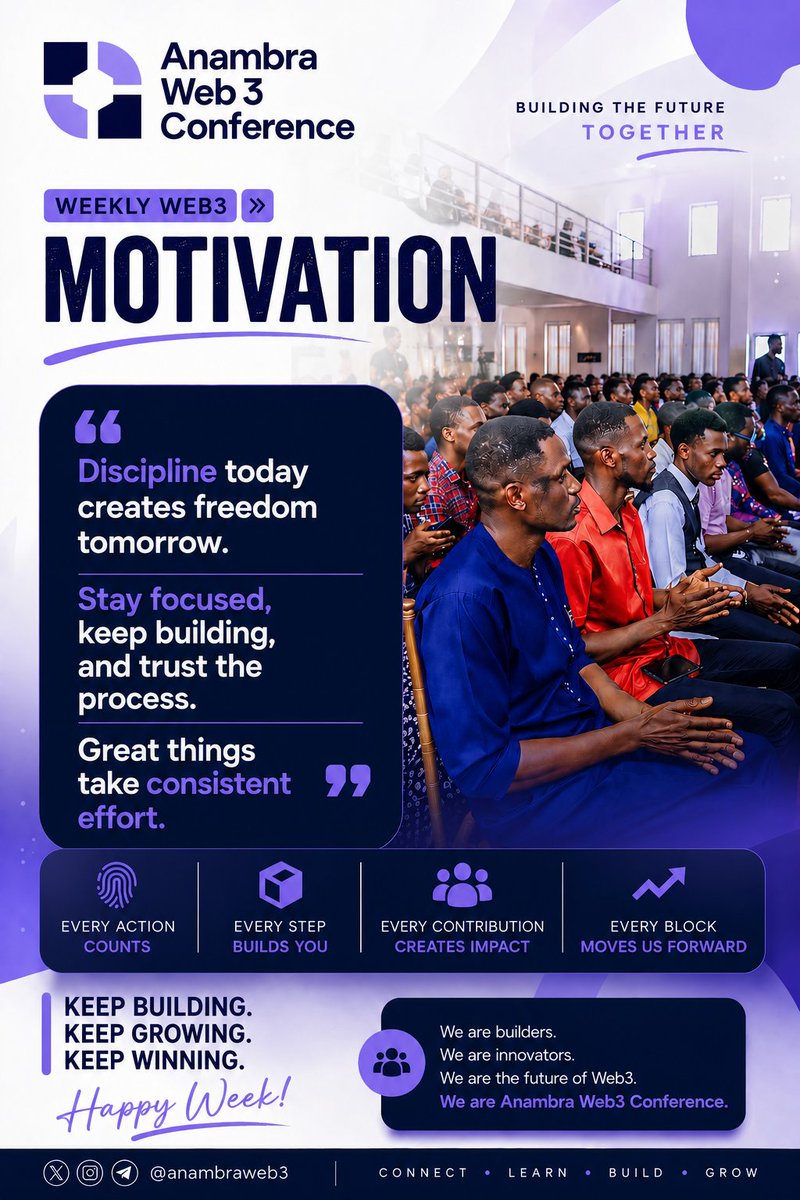 Anambraweb3's tweet photo. New week. New energy. New opportunities to build. 

Discipline today creates freedom tomorrow.
Every small step you take now is shaping the future you want to see.

Keep showing up.
Keep learning.
Keep building.
Consistency always wins in Web3. 💜

At Anambra Web3 Conference, we believe every contribution matters and every builder has a role in shaping the future together.

Happy New Week Everyone 💜

#AnambraWeb3 #Web3Nigeria #BuildInPublic #Blockchain #Web3Community