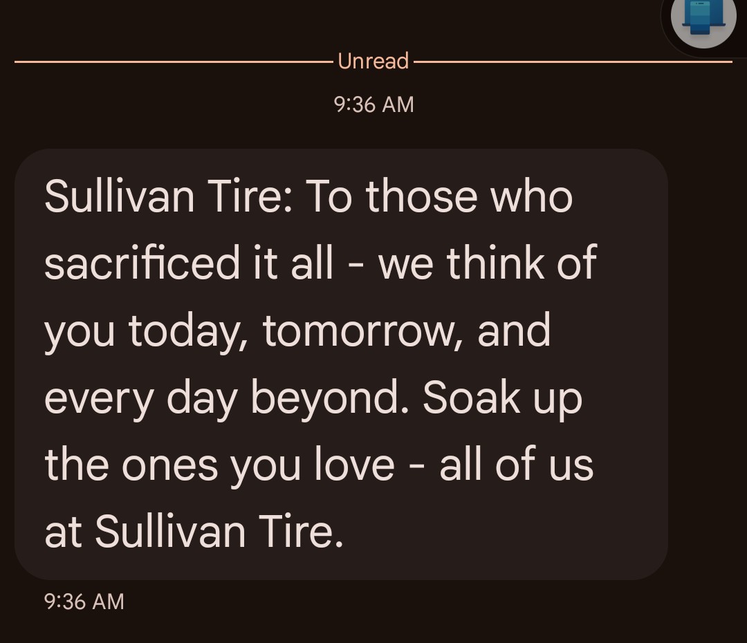 UsefulArts's tweet photo. Bad #MemorialDay advertising.

Local mechanic service addresses its text to those who sacrificed everything, the war dead. They can not receive texts, or bask in the love of their families. @SullivanTire - let the guns of advertising fall silent this day. https://t.co/1dPQzB1TzP
