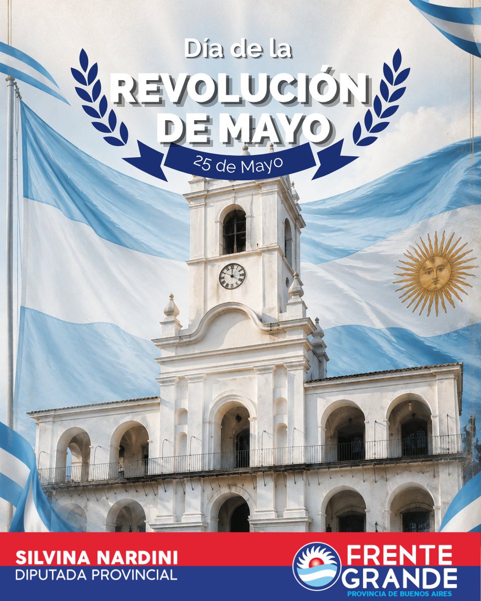 SilviNardini's tweet photo. A 216 años de la Revolución de Mayo, seguimos defendiendo la misma bandera: la de un pueblo que no se resigna, que lucha por su soberanía y que enfrenta a quienes quieren una Patria para pocos.

¡Viva la Patria!

#RevoluciónDeMayo https://t.co/Dkle0pafTI