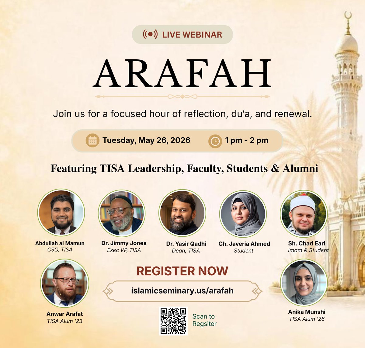 ISeminaryofA's tweet photo. Join TISA leadership, faculty, students, and alumni for a focused hour of reflection, du’a, and renewal on one of the greatest days of the year, on the Day of Arafah.  Register Now: https://t.co/JXbVoh090b https://t.co/DariElJn1p