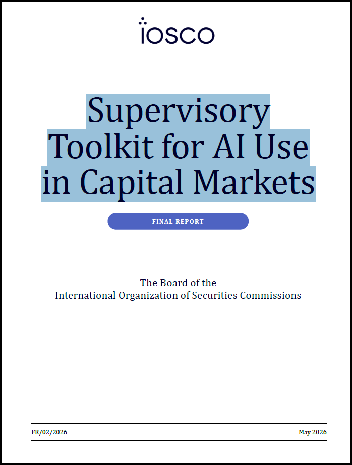 _jrosenberg's tweet photo. "This report responds to that need by providing IOSCO member authorities with a supervisory toolkit to support risk-based and proportionate oversight of AI systems used by supervised firms." Link: https://t.co/4dceJtGFw8 https://t.co/XOcmWCuXEr
