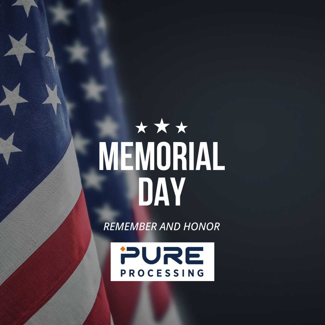 PureProcessing's tweet photo. Happy Memorial Day from Pure Processing.

This Memorial Day, we pause to honor and remember the brave men and women who made the ultimate sacrifice for our country. https://t.co/tlGyH0IADf