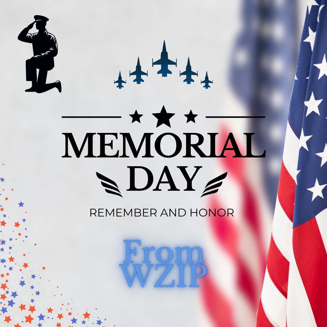 WZIP's tweet photo. Remembering and honoring those who gave everything to protect our freedom. Thank you for protecting America. 🇺🇸 https://t.co/HWfxYiRiQO