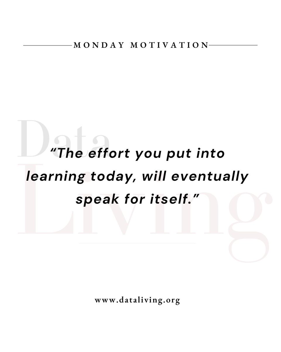 dataliving's tweet photo. Every course, every practice dataset, every late night studying — it's all adding up.

The work you're putting in today will speak for itself tomorrow. Trust the process 🙌

#MondayMotivation #DataLiving #DataAnalytics https://t.co/qt8W9zyldy