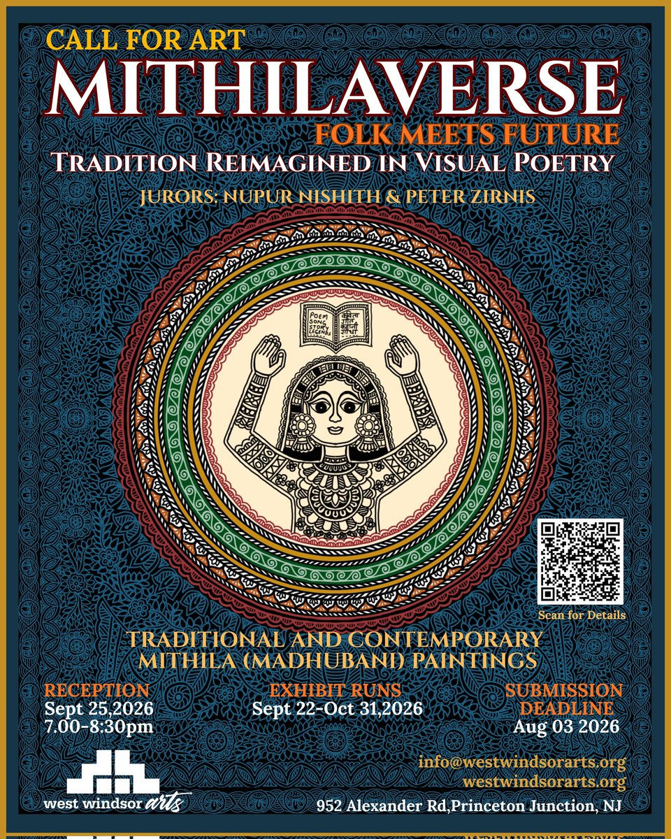 creativemithila's tweet photo. CALL FOR ART
MithilaVerse - Folk Meets Future
Tradition Reimagined in Visual Poetry
Traditional &amp; Contemporary Mithila (Madhubani) Paintings in USA
Presented by @westwindsorarts
Sept22–Oct31,2026
Deadline:Aug 3
Jurors: Nupur Nishith &amp; Peter Zirnis
Details https://t.co/ob6bqnGsFS https://t.co/GHdfJ4vvgk