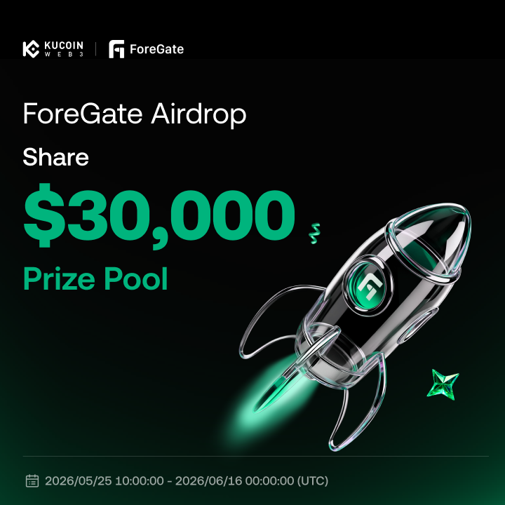 KuCoin_Web3's tweet photo. Make a prediction to share 30,000 $USDT

🗓2026/05/25 10:00 - 2026/06/16 16:00 UTC

To Enter
- Follow @KuCoin_Web3 & @fore_gate
- Like + RT + Tag 3 frens
- Sign up a ForeGate account & complete a prediction of ≥ $5

Join 👉 https://t.co/LetePZ8o77
Details: https://t.co/lW4akgoVg8