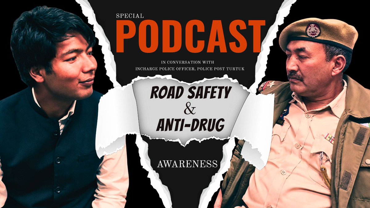 RadioShyok's tweet photo. Specials Podcast!
Road Safety &amp; Anti-Drug Awareness with Incharge Police Officer, Police Post Turtuk.
Powerful conversation on responsible driving, drug prevention, 
Must watch for youth, drivers &amp; parents!
https://t.co/cBaBoxqZ00
#RoadSafety #AntiDrugAwareness https://t.co/4veQRvvAl7
