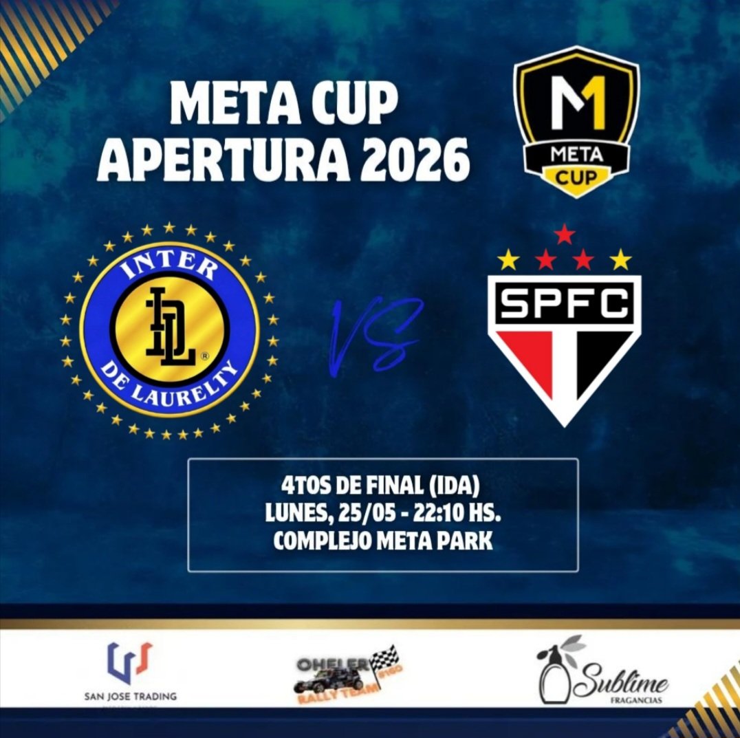 interdelaurelty's tweet photo. 🔰 Cuartos de final: Primer episodio!!

En el Complejo Meta Park se tendrán los encuentros de ida por los cuartos de final del Meta Cup - Apertura 2026.

Inter enfrentará a San Pablo FC y el partido será este lunes 25/05 a las 22:10 hs. Una victoria lo acercará a las semifinales. https://t.co/y22a18M2he