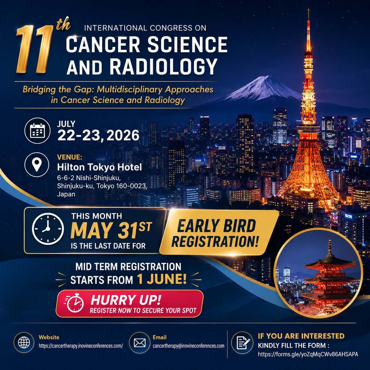 InovineMeetings's tweet photo. 📢 Early Bird Registration Closing Soon!
11th International Congress on Cancer Science and Radiology
🗓 July 22–23, 2026
📍 Hilton Tokyo
📩 kindly fill the form:
https://t.co/VKBI0XuMBZ
#cancerscience #radiology #oncology #cancerresearch #inovineconferences https://t.co/DfFtDf57l3