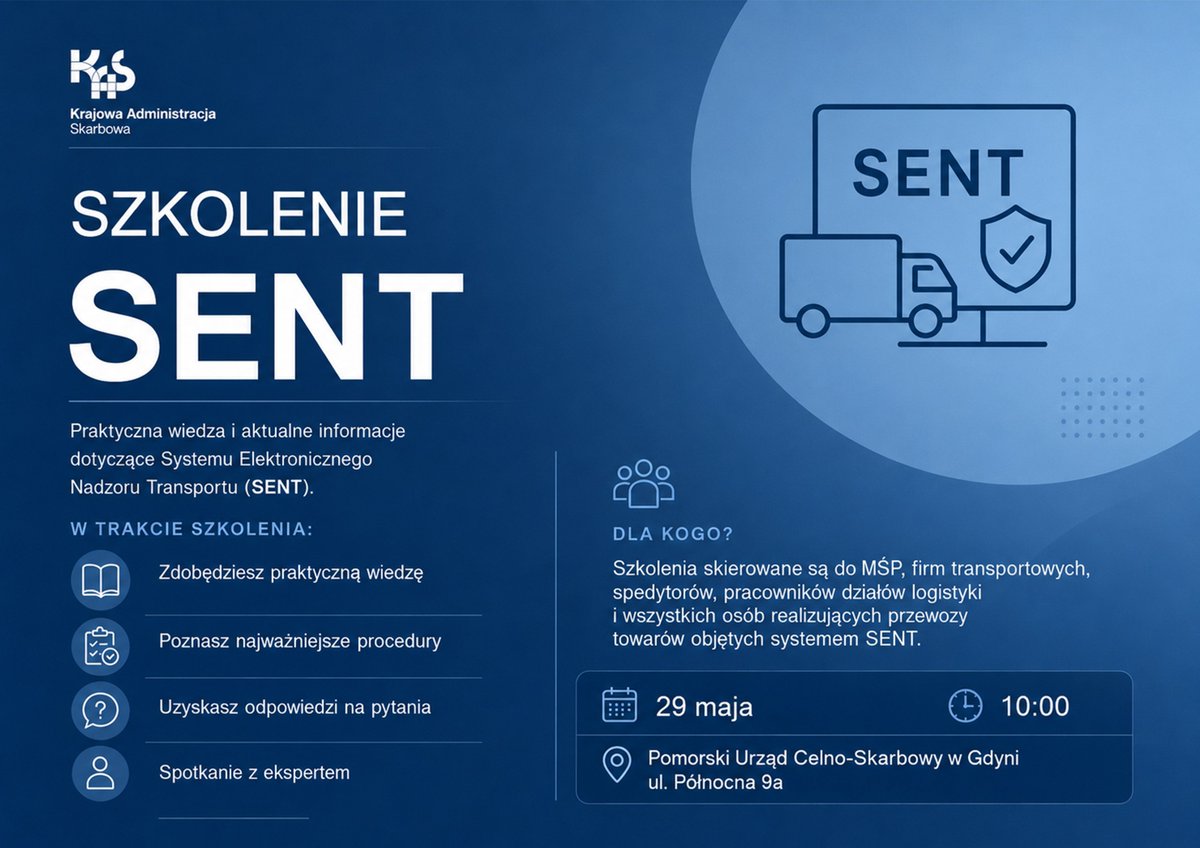 KAS_Gdansk's tweet photo. @KAS_Gdansk zaprasza na bezpłatne szkolenie dotyczące #SENT.
Podczas spotkania eksperci:
🔹omówią aktualne przepisy oraz zmiany obowiązujące od 13.05.2026 r.
🔹przybliżą najważniejsze procedury
🔹przekażą praktyczną wiedzę
🔹odpowiedzą na pytania
Serdecznie zapraszamy.
#KASdlaWas https://t.co/LoxI0sAQDb