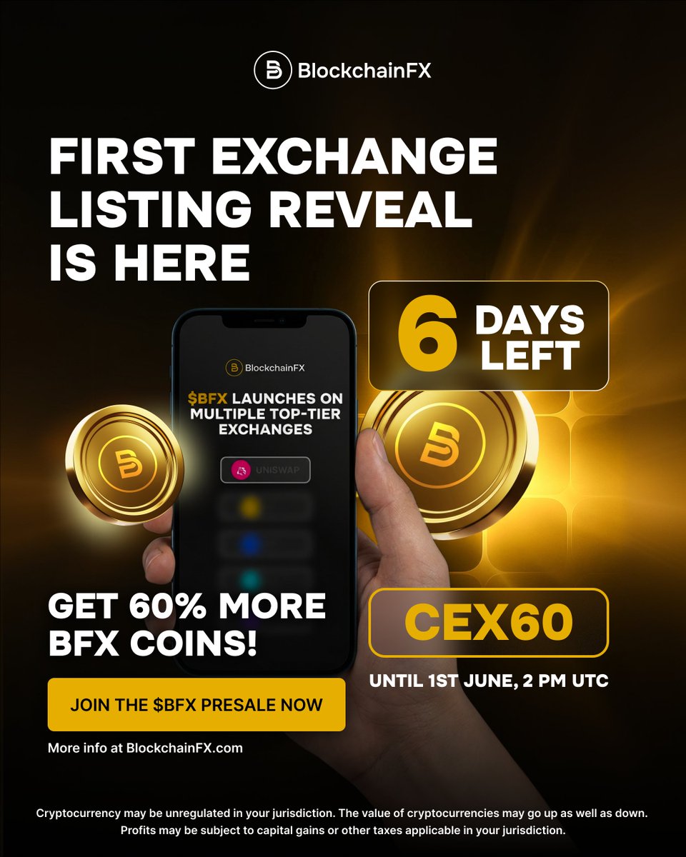 BlockchainFXcom's tweet photo. ⏳ 6 Days Left! ⏳

Excitement is building as the FIRST CEX EXCHANGE LISTING reveal approaches!

Get 60% more $BFX coins with code CEX60, valid until June 1st, 2 PM UTC.

Join the presale now 👉 https://t.co/FoRy1CtX2K

#BFX #BlockchainFX #Crypto #Presale #CryptoCurrency #Promo https://t.co/MpggJYvHUQ