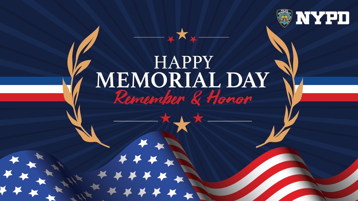 NYPD114Pct's tweet photo. This Memorial Day, we honor the brave souls who made the ultimate sacrifice for our freedom. Let us unite in remembrance and gratitude. https://t.co/ekkzz1PXEP