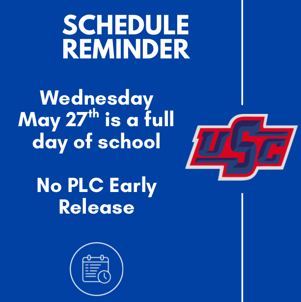 rebelsusc's tweet photo. Reminder for USC families: Wednesday, May 27th will be a full day of school with no PLC early release.
Please plan accordingly, and thank you for your attention as we wrap up the school year strong! https://t.co/ScMSBBcGU9