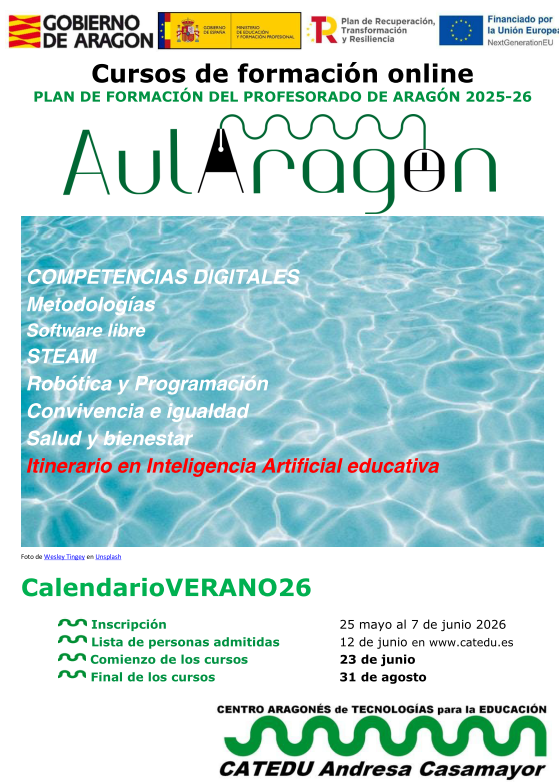 catedu_es's tweet photo. ABIERTO CONVOCATORIA AULARAGON VERANO26
Inscripción del 25 mayo al 7 de junio en https://t.co/oCR8vcDGNM
Los cursos empiezan el 23 de junio y acaban el 31 de agosto
Cursos online, oficiales y gratuitos
Novedades: 
- ITINERARIO IA
- ROBOTS ESCUELA 4.0
+info https://t.co/f4ecf2i7Mh https://t.co/7A5XMSU1bn
