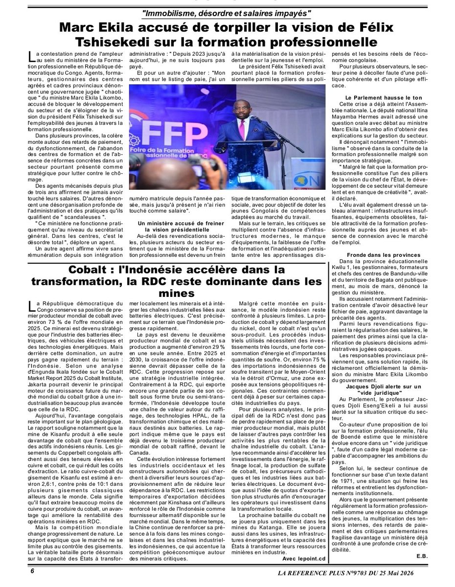 reference_plus's tweet photo. Immobilisme, désordre et salaires impayés : Marc Ekila accusé de torpiller la vision de Félix Tshisekedi sur la formation professionnelle 

@AssembleeNatRDC @Formationprordc @SuminwaJudith @Presidence_RDC @PrimatureRDC https://t.co/3N0HS518a3